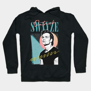 Patrick Swayze •• Retro Graphic Design Hoodie